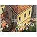 Giorgio Gianighian - Venezia come - Foto miniatura 2