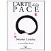 Morihei Ueshiba - L'arte della pace - Foto miniatura 1