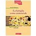 Antonio Bellingreri - La famiglia come esistenziale. Saggio di antropologia pedagogica. Nuova ediz. - Foto miniatura 1