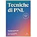 Richard Bandler - Tecniche Di Pnl. Vivi La Vita Che Desideri Con La Programmazione Neuro-linguistica - Foto miniatura 2