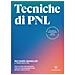 Richard Bandler - Tecniche Di Pnl. Vivi La Vita Che Desideri Con La Programmazione Neuro-linguistica - Foto miniatura 1