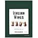 Stefano Quaglierini - Italian Wines. I Fondamentali Per Capire Il Vino - Foto miniatura 1