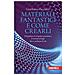 Gianfranco Pacchioni - Materiali Fantastici E Come Crearli. Dal Grafene Al Computer Quantistico, Le Nanotecnologie Che Ci Cambiano La Vita - Foto miniatura 1