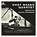 Chet Baker / Russ Freeman - Chet Baker Quartet Featuring Russ Freeman - Foto miniatura 1