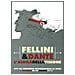 Fellini & Dante. L'aldilà della visione - Foto miniatura 2