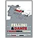 Fellini & Dante. L'aldilà della visione - Foto miniatura 1