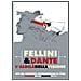 Fellini & Dante. L'aldilà della visione - Foto miniatura 3