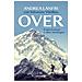 Andrea Lanfri - Over. Il Mio Everest E Altre Montagne - Foto miniatura 2
