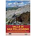 Lucia Merlo - Valle di San Pellegrino. Venti itinerari lungo i sentieri dei pastori e dei soldati, nei gruppi montuosi di Costabella, Monzoni, Vallaccia e Cima Bocche - Foto miniatura 1