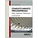 Cemento armato precompresso. Teoria, esperienze, realizzazione - Foto miniatura 1
