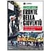 Alessandro Amorese - Fronte della gioventù. La destra che sognava la rivoluzione. La storia mai raccontata - Foto miniatura 1