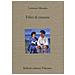 Lorenzo Mondo - Felici Di Crescere - Foto miniatura 1