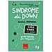 Monica Induni Pianezzi - Sindrome di Down. Cosa fare (e non). Scuola primaria - Foto miniatura 1