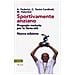 Ario Federici - Sportivamente anziano. Proposte motorie per la terza età. Nuova ediz. - Foto miniatura 1
