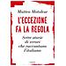 Matteo Motolese - L'eccezione Fa La Regola. Sette Storie Di Errori Che Raccontano L'italiano - Foto miniatura 1