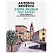 Antonia Bertoni - Come Acqua Sui Sassi. Storia Perduta Di San Michele - Foto miniatura 1