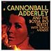 Cannonball Adderley - Cannonball's Bossa Nova - Foto miniatura 1