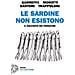 Andrea Garreffa - Le Sardine non esistono. Il racconto dei fondatori - Foto miniatura 1