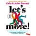 Juliet Starrett - Let's move! Il metodo innovativo per trasformare il tuo corpo, allungare la vita e aumentare l'energia. Con 10 autotest - Foto miniatura 1