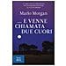 Marlo Morgan -. .. E venne chiamata Due Cuori - Foto miniatura 1