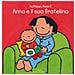 Kathleen Amant - Anna e il suo fratellino. Ediz. illustrata - Foto miniatura 2