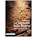 Giancarlo Sani - La memoria della roccia. Nuovi siti con incisioni rupestri sulle montagne toscane - Foto miniatura 3