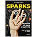 Alfredo Accatino - Sparks. Scintille Di Pura Creatività - Foto miniatura 1