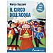 Marco Dazzani - Il Circo Dell'acqua. Ediz. A Colori - Foto miniatura 2