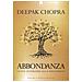 Deepak Chopra - Abbondanza. La Via Interiore Alla Prosperità - Foto miniatura 1