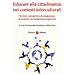 Antonello Scialdone - Educare alla cittadinanza nei contesti interculturali. Territori e prospettive di integrazione di studenti con background migratorio - Foto miniatura 1