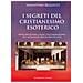 Claudio Lattanzi - I Segreti Del Cristianesimo Esoterico. Reincarnazione, Gnosi, Vegetarianesimo Nel Messaggio Originario Di Gesù - Foto miniatura 1