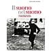 Kate Molleson - Il Suono Nel Suono. Ascoltare Davvero Il Ventesimo Secolo. - Foto miniatura 1