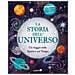 Anne Rooney - La Storia Dell'universo. Un Viaggio Nello Spazio E Nel Tempo. Ediz. A Colori - Foto miniatura 1