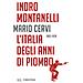 Indro Montanelli - Storia d'Italia. L' Italia degli anni di piombo (1965-1978) - Foto miniatura 2