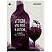 Ivano Asperti - Vitigni, Vini Rari E Antichi. Le Unicità Dell'italia Enoica - Foto miniatura 1