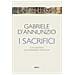Gabriele D'annunzio - I Sacrifici - Foto miniatura 1