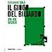 Giovanni Sole - Il Gioco Del Biliardo. Xvi-xix Secolo - Foto miniatura 1