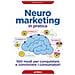Roger Dooley - Neuromarketing in pratica. 100 modi per conquistare e convincere i consumatori - Foto miniatura 1