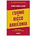 George Samuel Clason - L'uomo più ricco di Babilonia - Foto miniatura 2