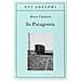 Bruce Chatwin - In Patagonia - Foto miniatura 2
