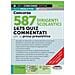 Angelo Prontera - Concorso 587 dirigente scolastico. 1675 quiz commentati per la prova preselettiva. Normativa di riferimento sul sistema educativo di istruzione. Con software di simulazione - Foto miniatura 1
