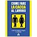 Mats & Enzo - Come fare la cacca al lavoro. L'arte di andare alla toilette in azienda - Foto miniatura 1
