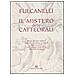 Fulcanelli - Il mistero delle cattedrali - Foto miniatura 1