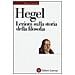 Friedrich Hegel - Lezioni sulla storia della filosofia - Foto miniatura 1