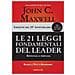 John C. Maxwell - Le 21 leggi fondamentali del leader. Ediz. 25º anniversario - Foto miniatura 1