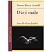 Simon Pierre Arnold - Dio È Nudo. Inno Alla Divina Fragilità - Foto miniatura 2