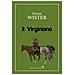 Owen Wister - Il Virginiano - Foto miniatura 1
