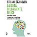 Stefano Erzegovesi - La Dieta Della Mente Felice. Il Regime Alimentare Per Migliorare L'umore E Aiutarsi A Combattere Ansia E Depressione - Foto miniatura 1