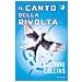 Suzanne Collins - Il Canto Della Rivolta. Hunger Games - Foto miniatura 2