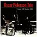 Oscar Peterson Trio - Live At Cbc Studios, 1960 - Foto miniatura 1